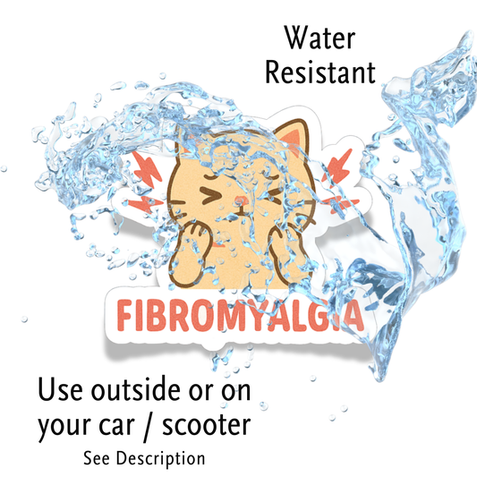 Fibromyalgia Pain Cat | Chronic Illness Disability Awareness Vinyl Water Resistant Sticker