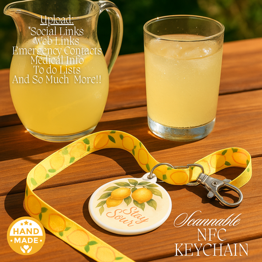 Stay sour Sarcastic Lemons | Scannable NFC Keychain