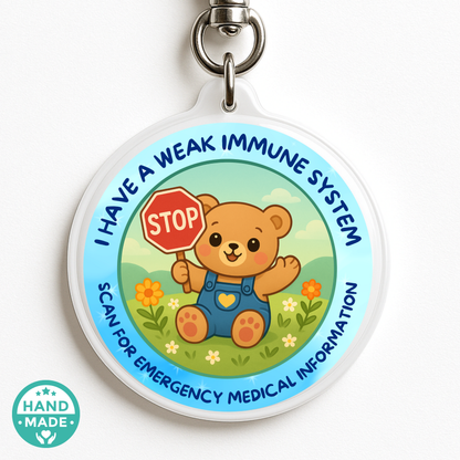 I Have A Weak Immune System | Kids Emergency Alert Tag | Emergency Alert Scannable NFC Keychain tag