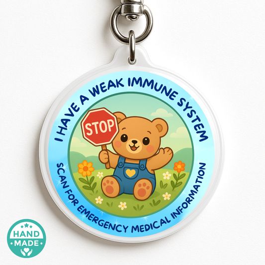I Have A Weak Immune System | Kids Emergency Alert Tag | Emergency Alert Scannable NFC Keychain tag