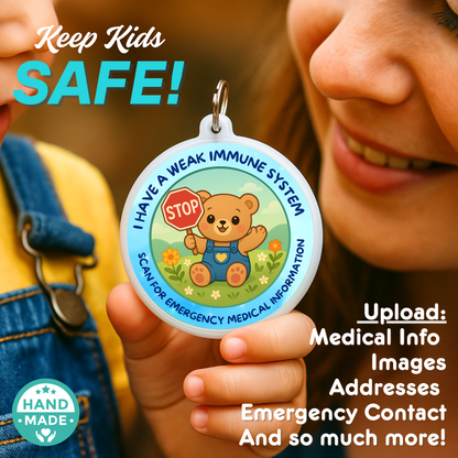 I Have A Weak Immune System | Kids Emergency Alert Tag | Emergency Alert Scannable NFC Keychain tag