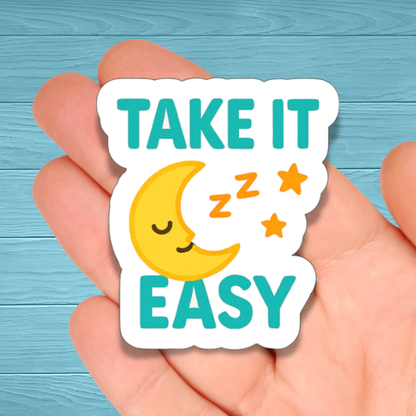 Take It Easy Chronic Fatigue Moon | Chronic Illness Disability Awareness Vinyl Water Resistant Sticker