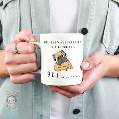 Funny Pug Mug