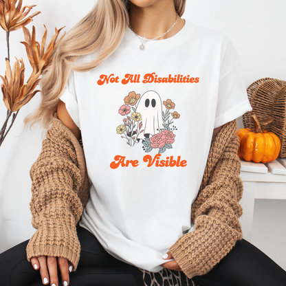 Not All Disabilities Are Visible T-Shirt – Embrace Awareness