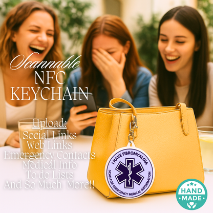 I Have Fibromyalgia | Fibro Alert Tag | Emergency Alert Scannable NFC Keychain