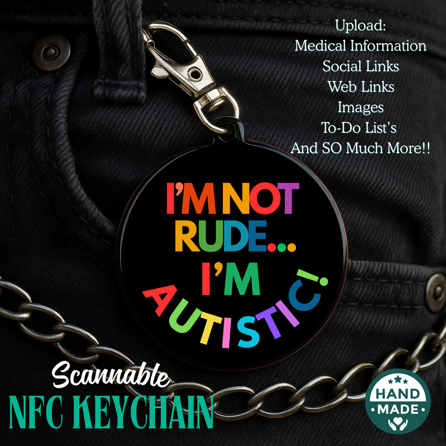 I'm Not Rude I'm Autistic | Sarcastic Autism Awareness | Halloween Scannable NFC Keychain
