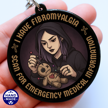 I Have Fibromyalgia |  Dark Voodoo Fibro Emergency Alert Tag | Emergency Alert Scannable NFC Keychain