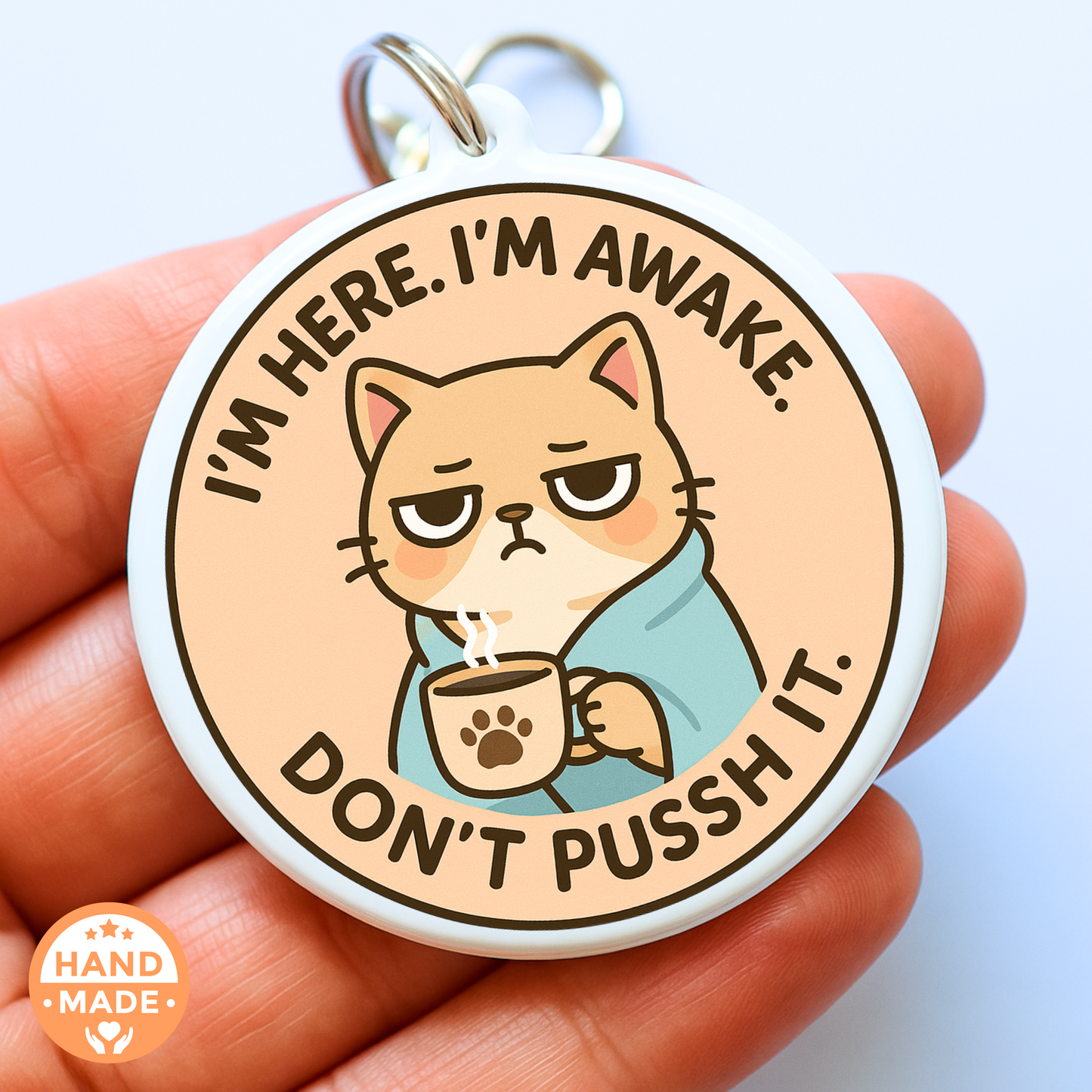 Not A Morning Grumpy Cat - Sarcastic Funny Keychain  | Scannable NFC Keychain