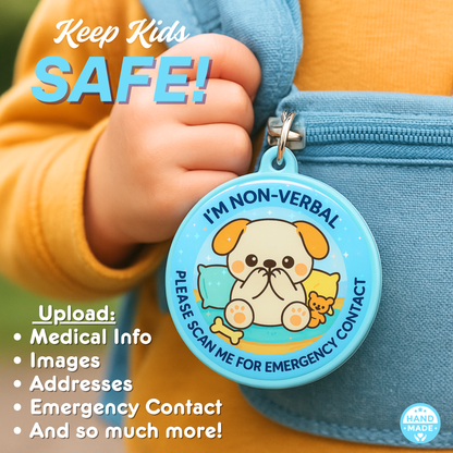 Non-Verbal Puppy | In Case Of Emergency | Emergency Contact For Kids | Lost | Scannable NFC Keychain