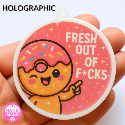 Sweetly Sarcastic Fresh Out Of Fucks Doughnut | Scannable NFC Keychain
