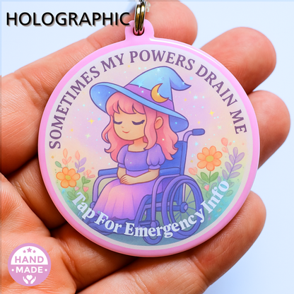 Pink ME CFS FIBRO MS Witch | My Powers Drain Me | Emergency Alert Scannable NFC Keychain