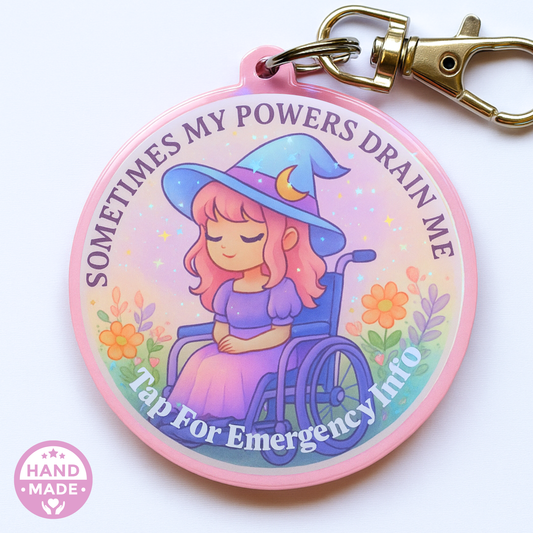 Pink ME CFS FIBRO MS Witch | My Powers Drain Me | Emergency Alert Scannable NFC Keychain