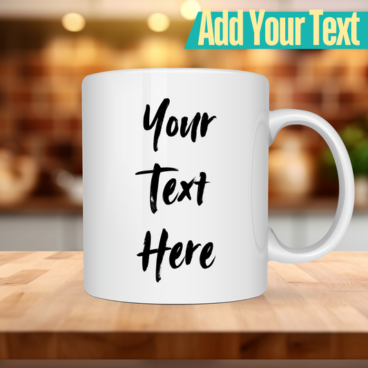 Custom Mug - Text 3