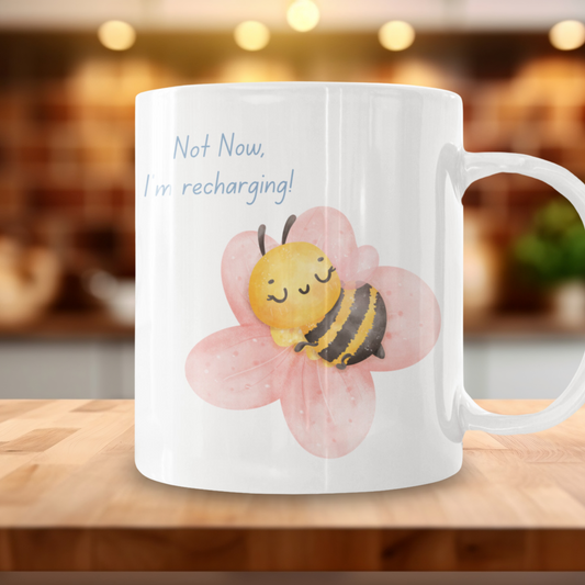 Not Now, I'm Recharging! Bee Mug