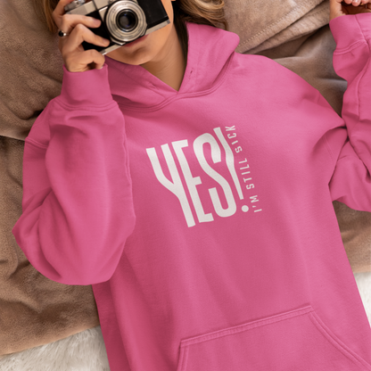 Yes, I'm Still Sick! Hoodie